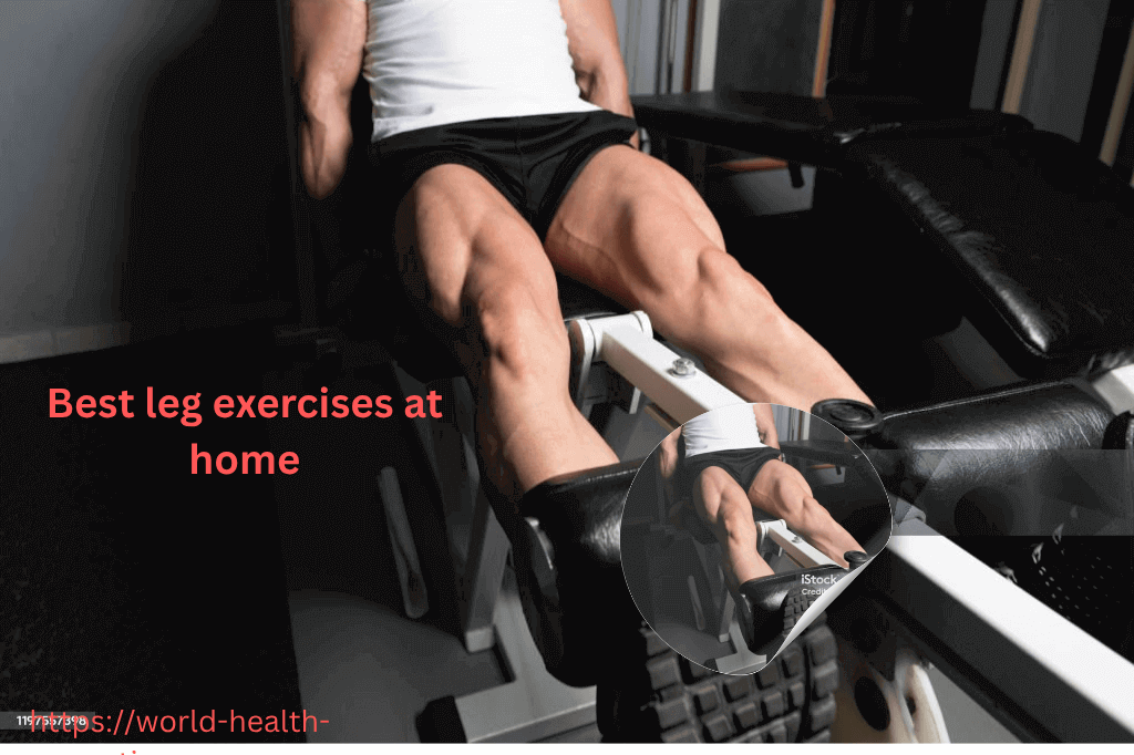 best leg exercises at home